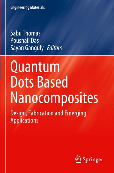 Quantum Dots Based Nanocomposites