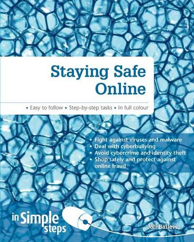 Staying Safe Online In Simple Steps