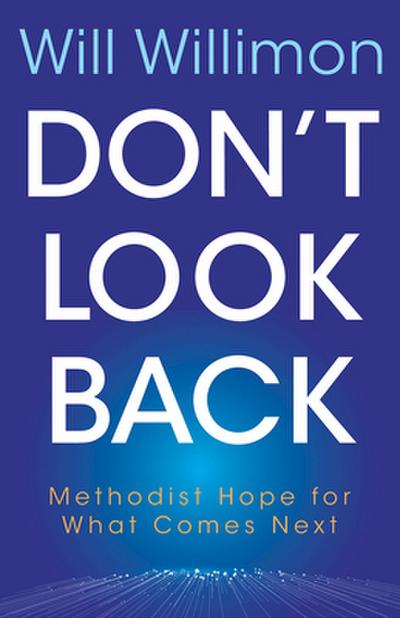 Don’t Look Back