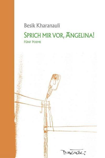 Kharanauli,Sprich mir vor