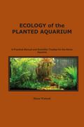 Ecology of the Planted Aquarium