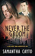 Never the Groom