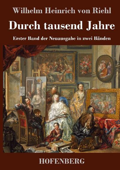Durch tausend Jahre