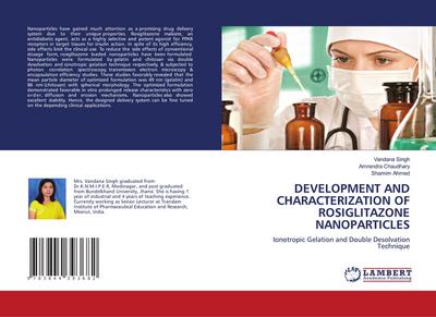 DEVELOPMENT AND CHARACTERIZATION OF ROSIGLITAZONE NANOPARTICLES