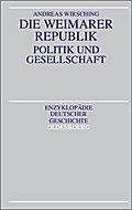 Die Weimarer Republik