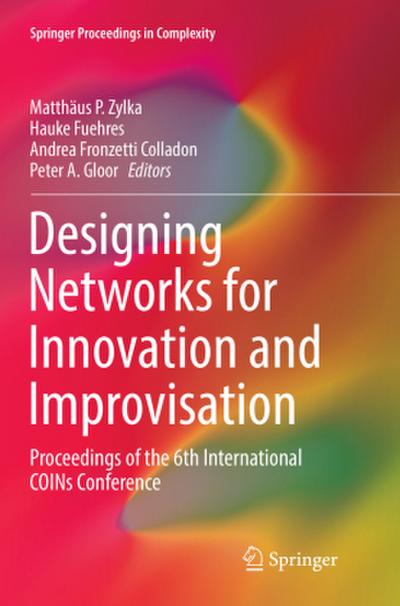 Designing Networks for Innovation and Improvisation