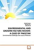 ENVIRONMENTAL AND GROWTH FACTORS REVIEW: A CASE OF