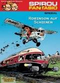 Spirou und Fantasio Spezial 12: Robinson auf Schienen