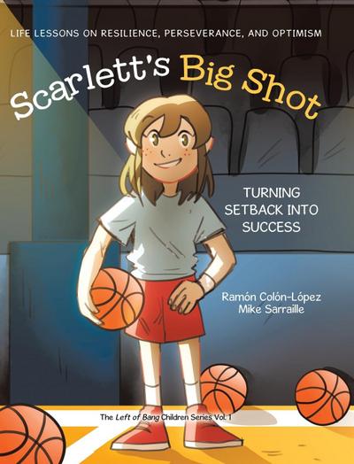 Scarlett’s Big Shot