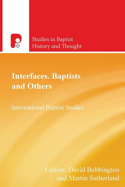 Interfaces, Baptists and Others