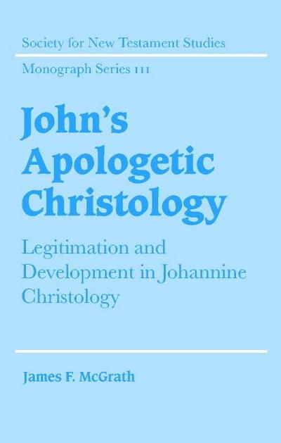 John’s Apologetic Christology
