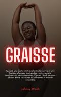 Graisse