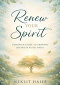Renew your spirit