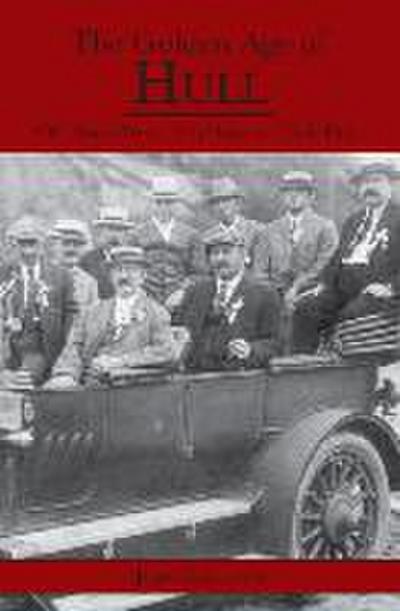 The Golden Age of Hull
