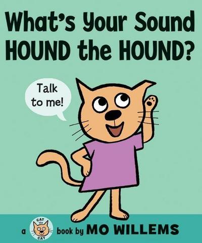 What’s Your Sound, Hound the Hound?