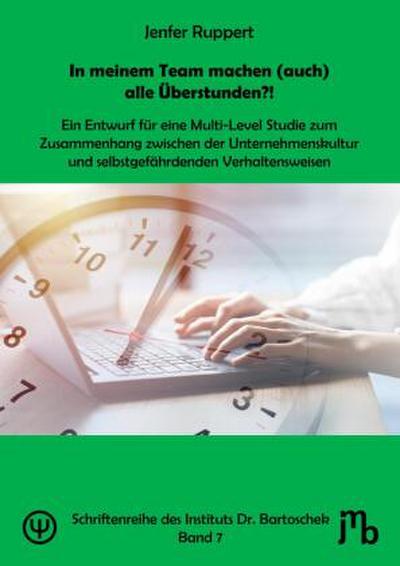 In meinem Team machen (auch) alle Überstunden?!