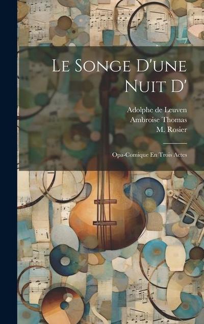 Le Songe D’une Nuit D’