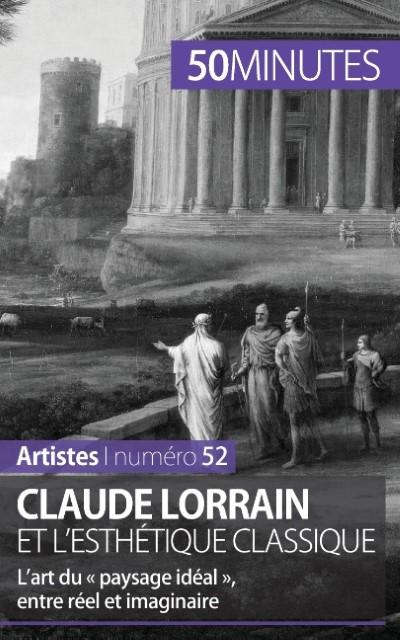 Claude Lorrain et l’esthétique classique