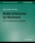 Models of Horizontal Eye Movements, Part II