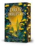A Drop of Corruption