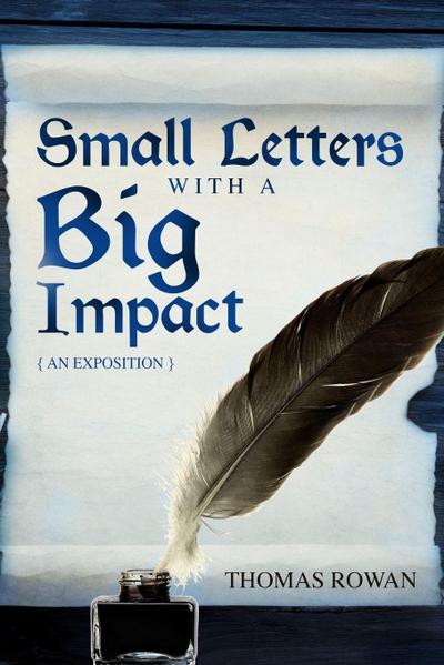 Small Letters with a Big Impact