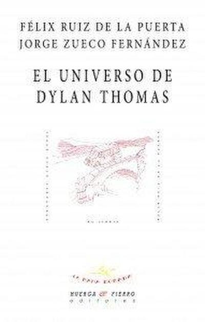 El universo de Dylan Thomas