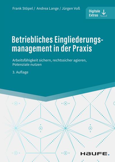 Betriebliches Eingliederungsmanagement in der Praxis