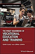 The Wiley Handbook of Vocational Education and Training