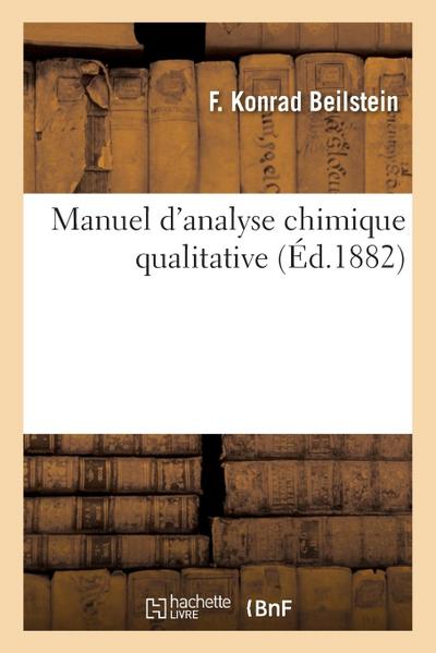 Manuel d’analyse chimique qualitative