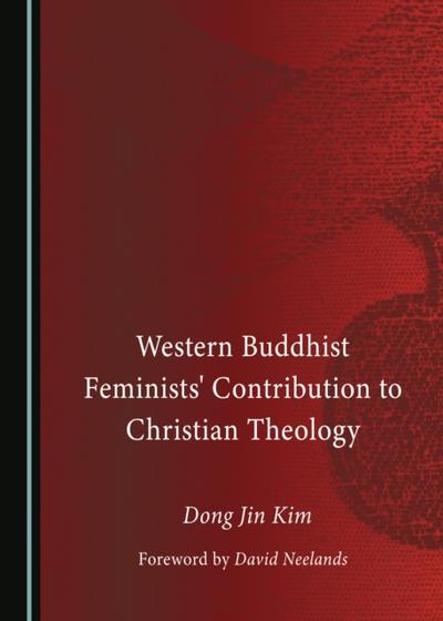 Western Buddhist Feminists’ Contribution to Christian Theology