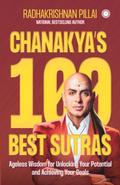 Chanakya’s 100 Best Sutras