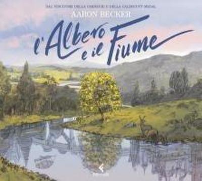 L’ albero e il fiume