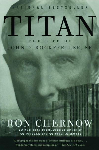 Titan - Ron Chernow