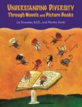 Understanding Diversity Through Novels and Picture Books