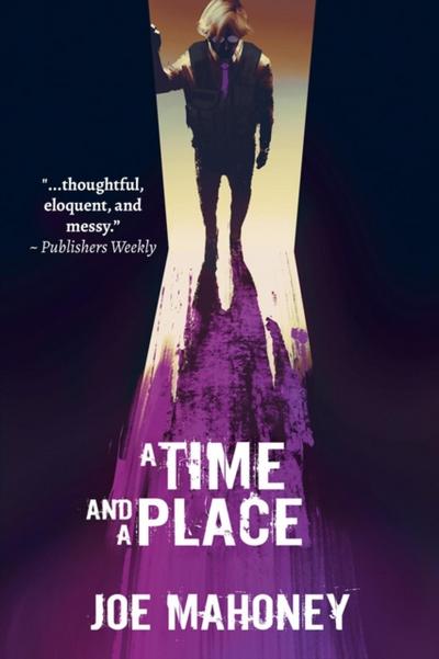 Time and a Place