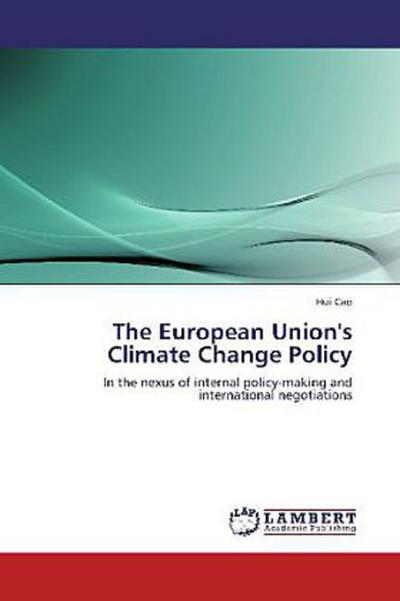 The European Union’s Climate Change Policy