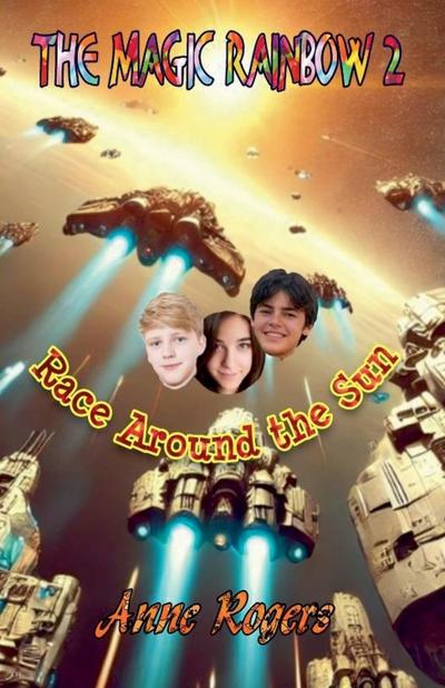 The Magic Rainbow Book Two