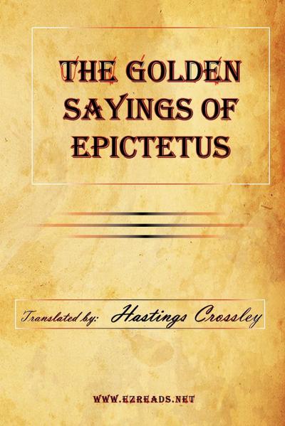 The Golden Sayings of Epictetus