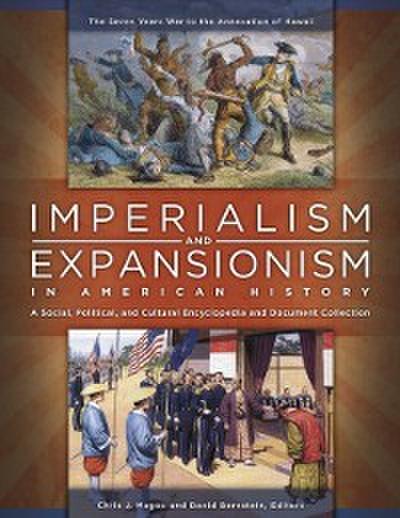 Imperialism and Expansionism in American History