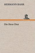 Die Hexe Drut