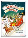 Weihnachten retten für Anfänger - Eine Adventsgesc