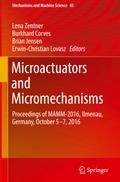 Microactuators and Micromechanisms