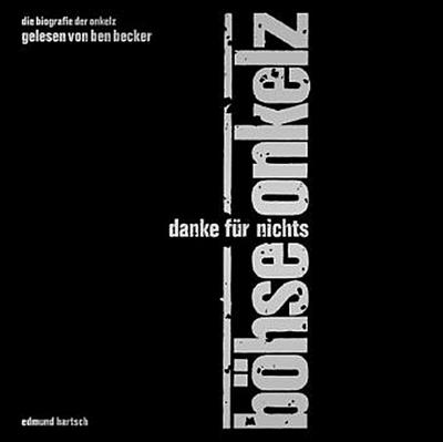 Böhse Onkelz - Danke für nichts, 11 Audio-CDs, 11 Audio-CD