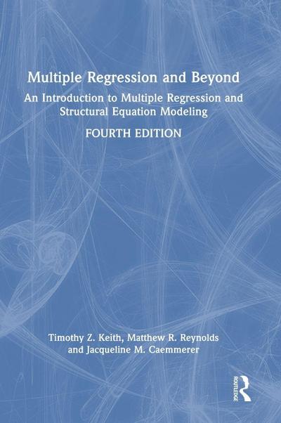 Multiple Regression and Beyond