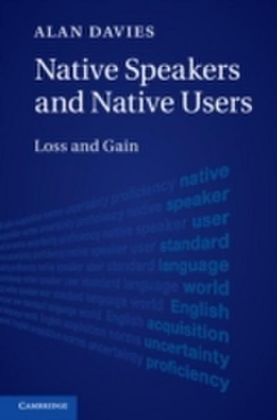 Native Speakers and Native Users