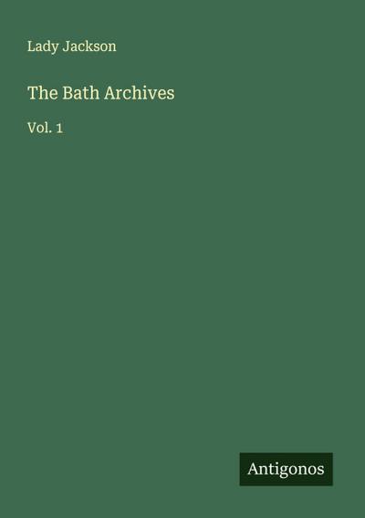 The Bath Archives