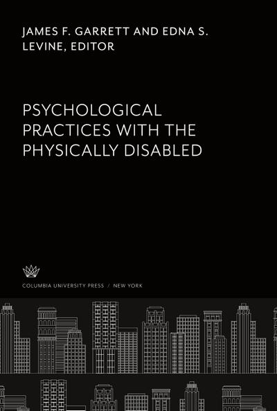 Psychological Practices With the Physically Disabled