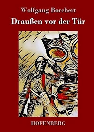 Draußen vor der Tür