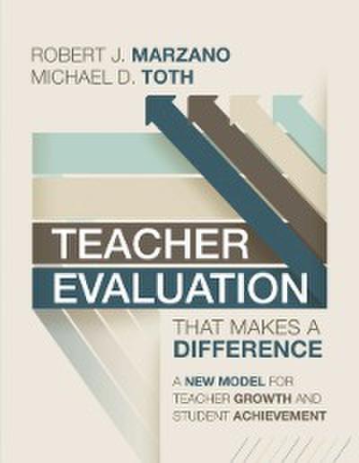 Teacher Evaluation That Makes a Difference