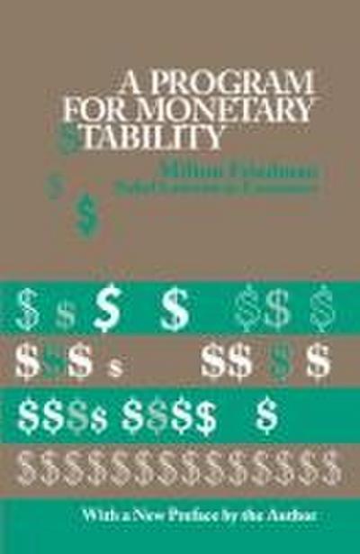 A Program for Monetary Stability